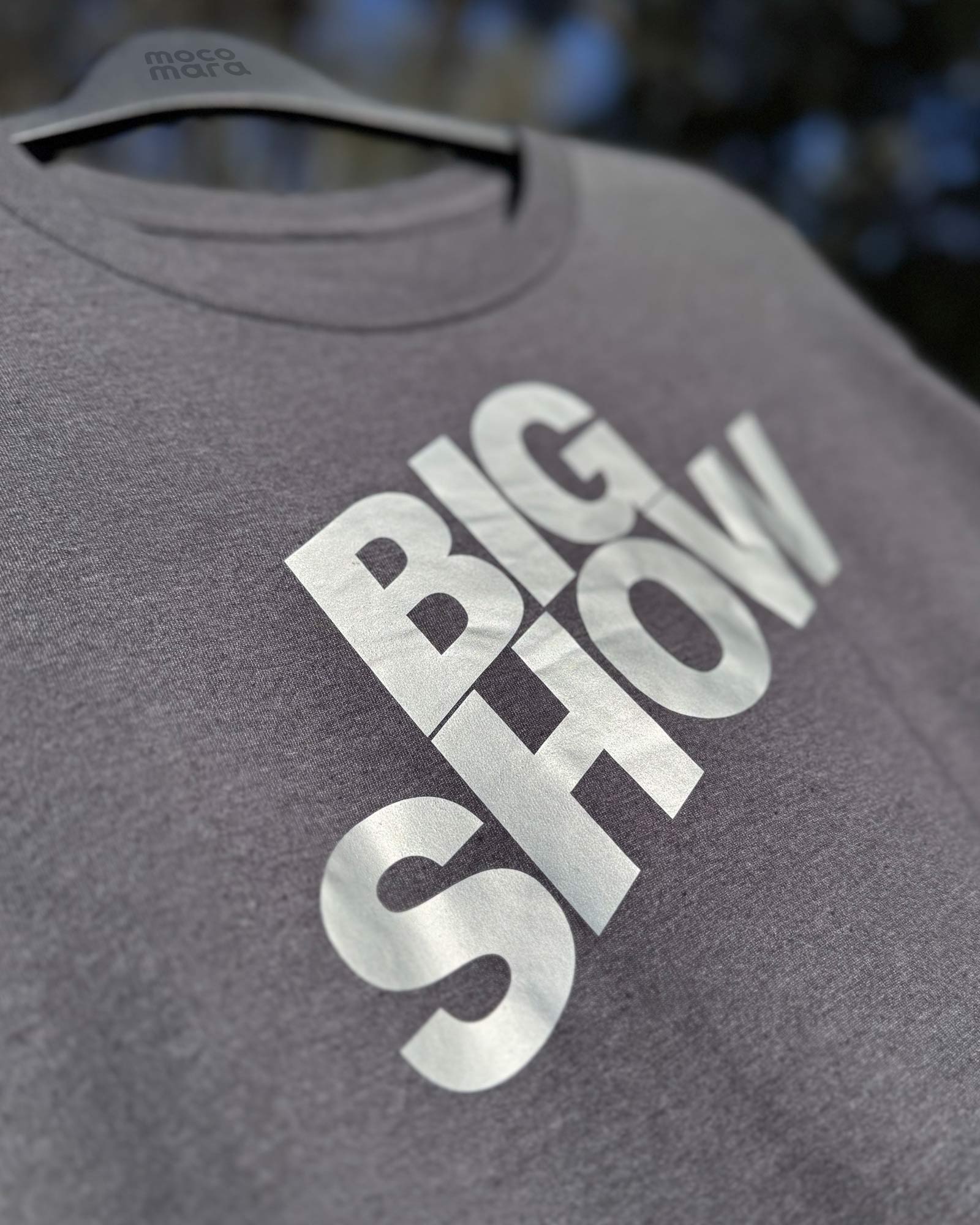 BIG SHOW