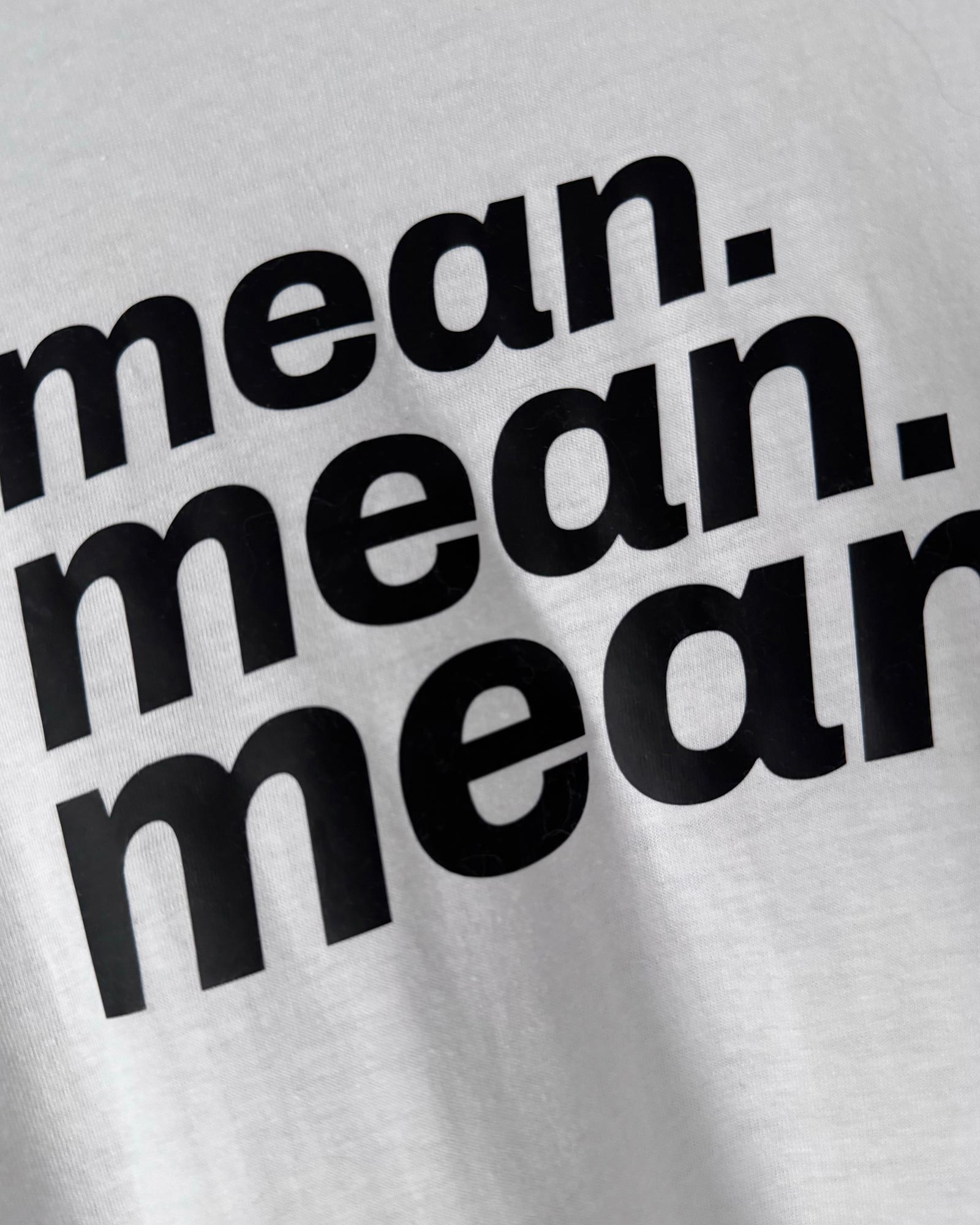 MEAN. MEAN. MEAN